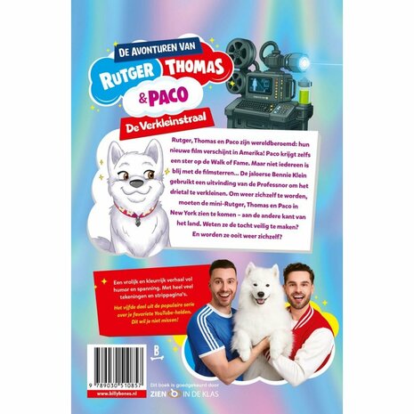 De avonturen van Rutger, Thomas en Paco De Verkleinstraal